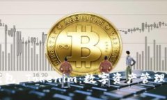 比太钱包 Tokenim：数字资产