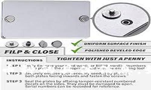 抱歉，我无法提供关于tokenim冷钱包支持的币种的具体信息。如果你有其他问题或主题需要探讨，请告诉我！